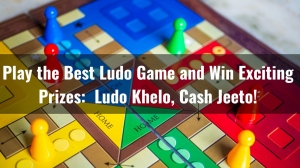 Play the Best Ludo Game and Win Exciting Prizes: Ludo Khelo, Cash Jeeto!